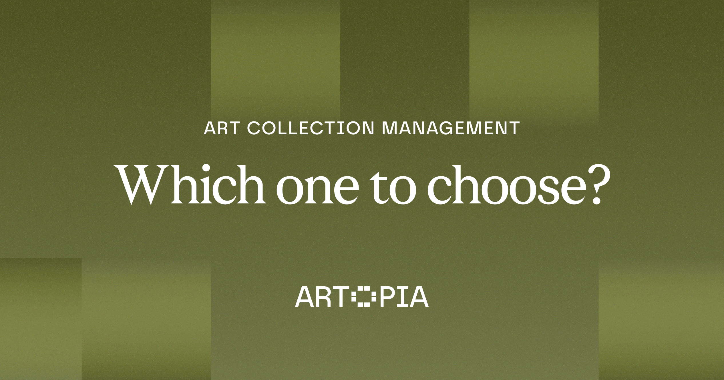 Question in the center which art collection management tool should an art collector choose