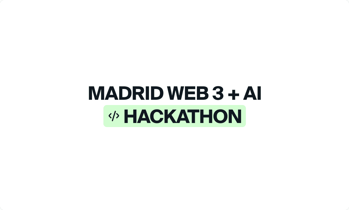 Madrid Web 3 & AI Hackathon