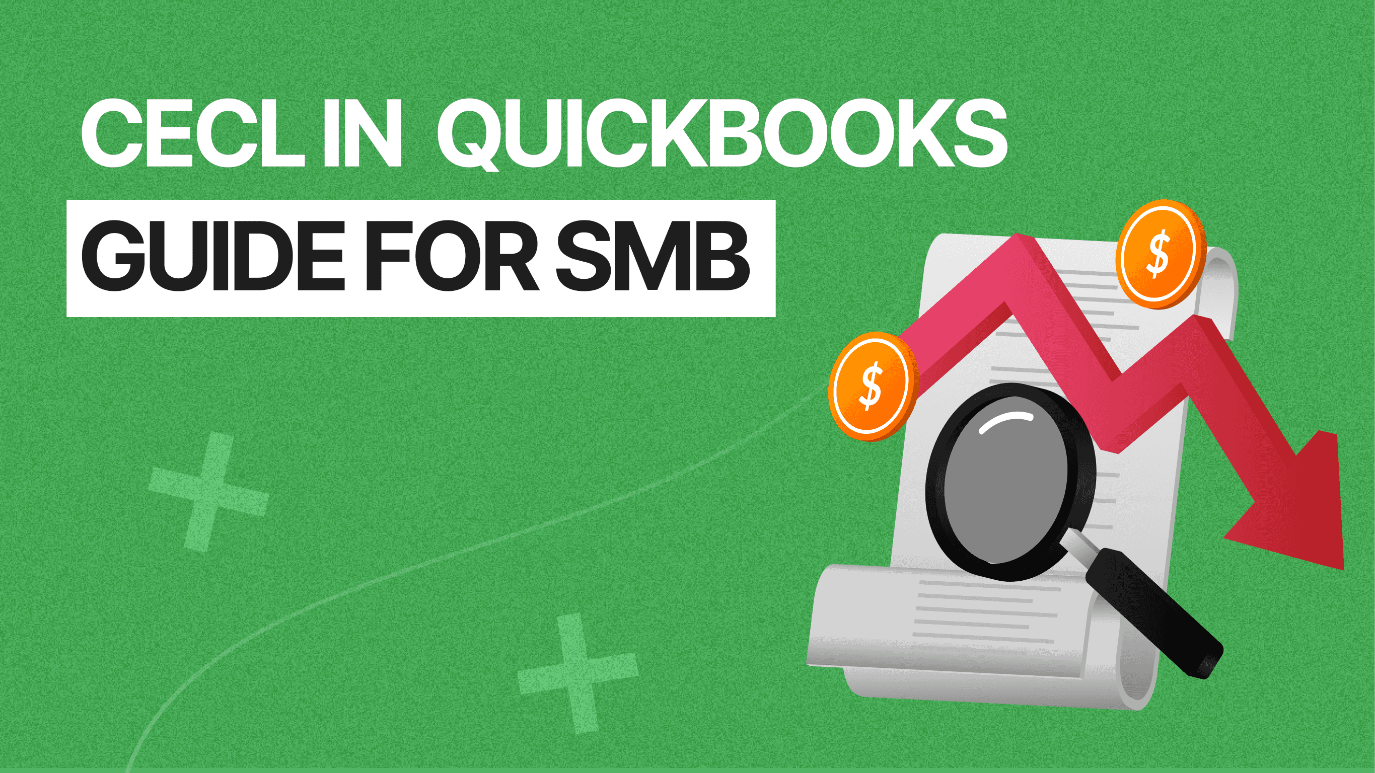 CECL Implementation in QuickBooks Online: Practical Guide for SMBs
