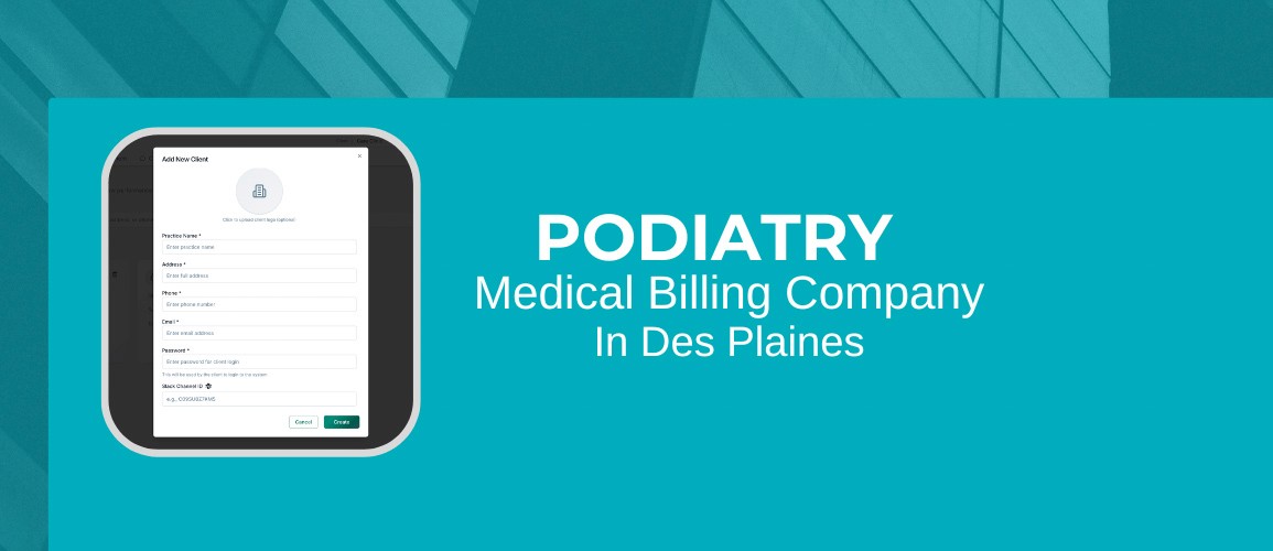  Podiatry Medical Billing Company in Des Plaines