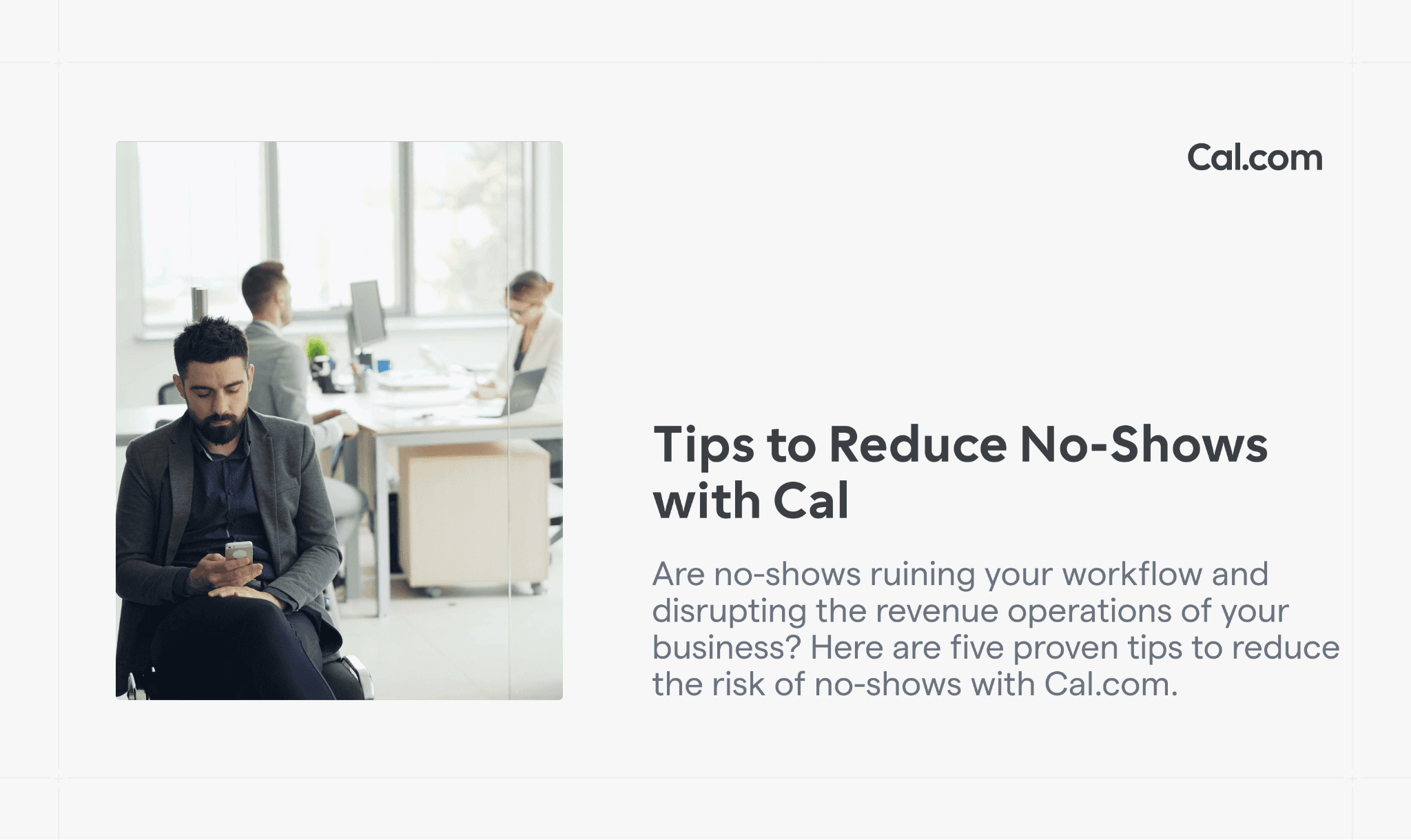 5 Tips to Reduce No-Shows with Cal