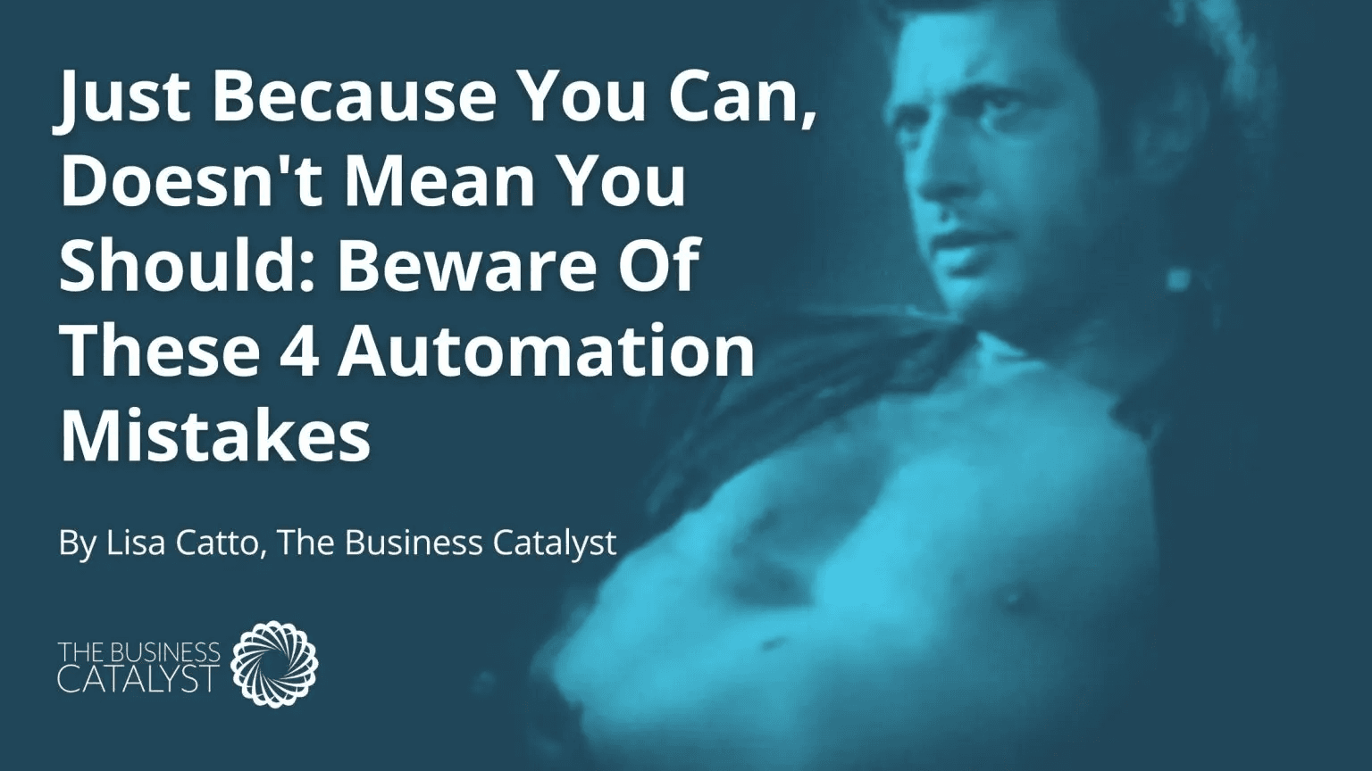 Just Because You Can, Doesn't Mean You Should: Beware Of These 4 Automation Mistakes