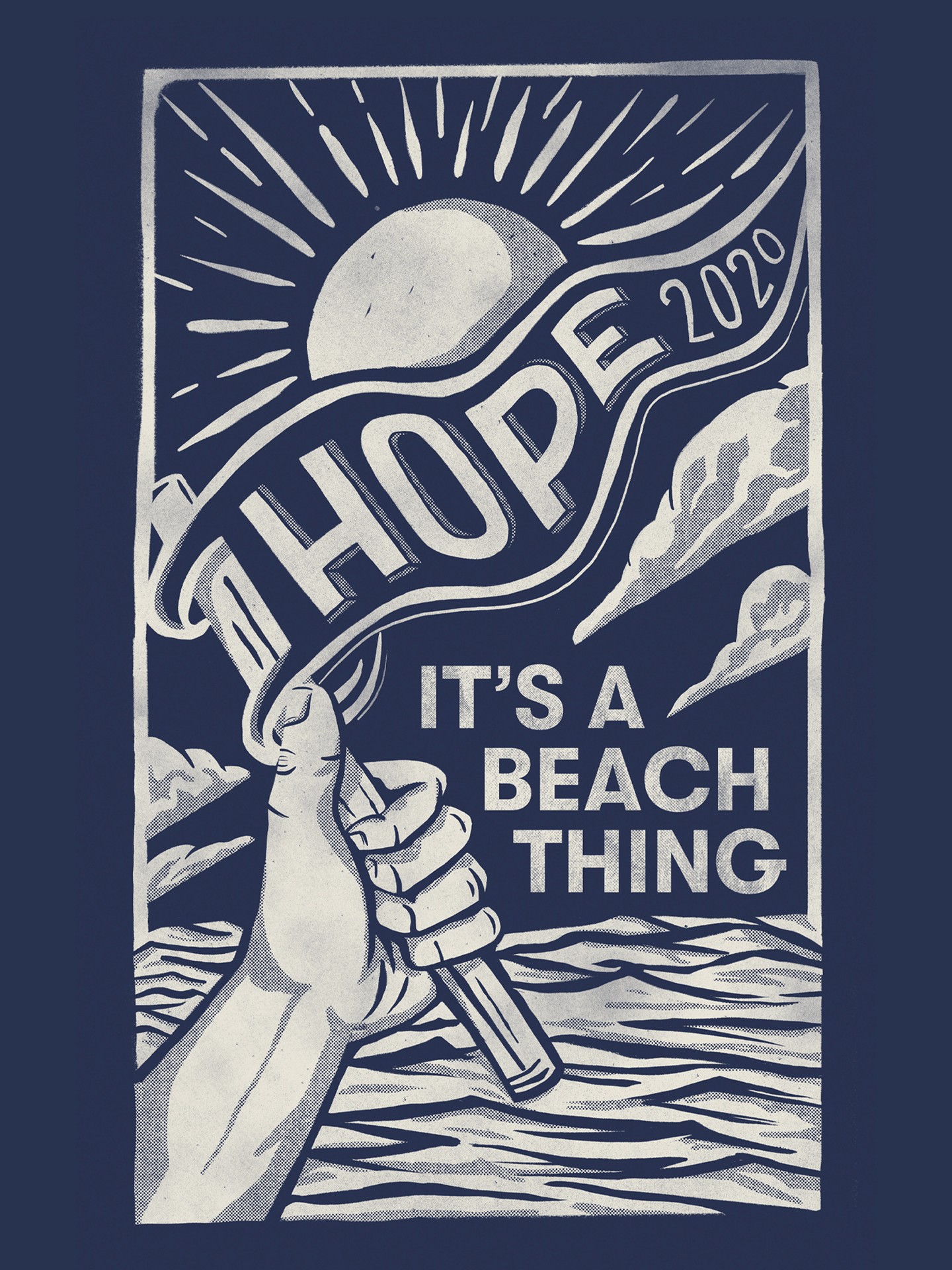 Distressed graphic: 'HOPE IT'S A BEACH THING' with a hand holding a flag with the word "HOPE". Sun and water in the background.