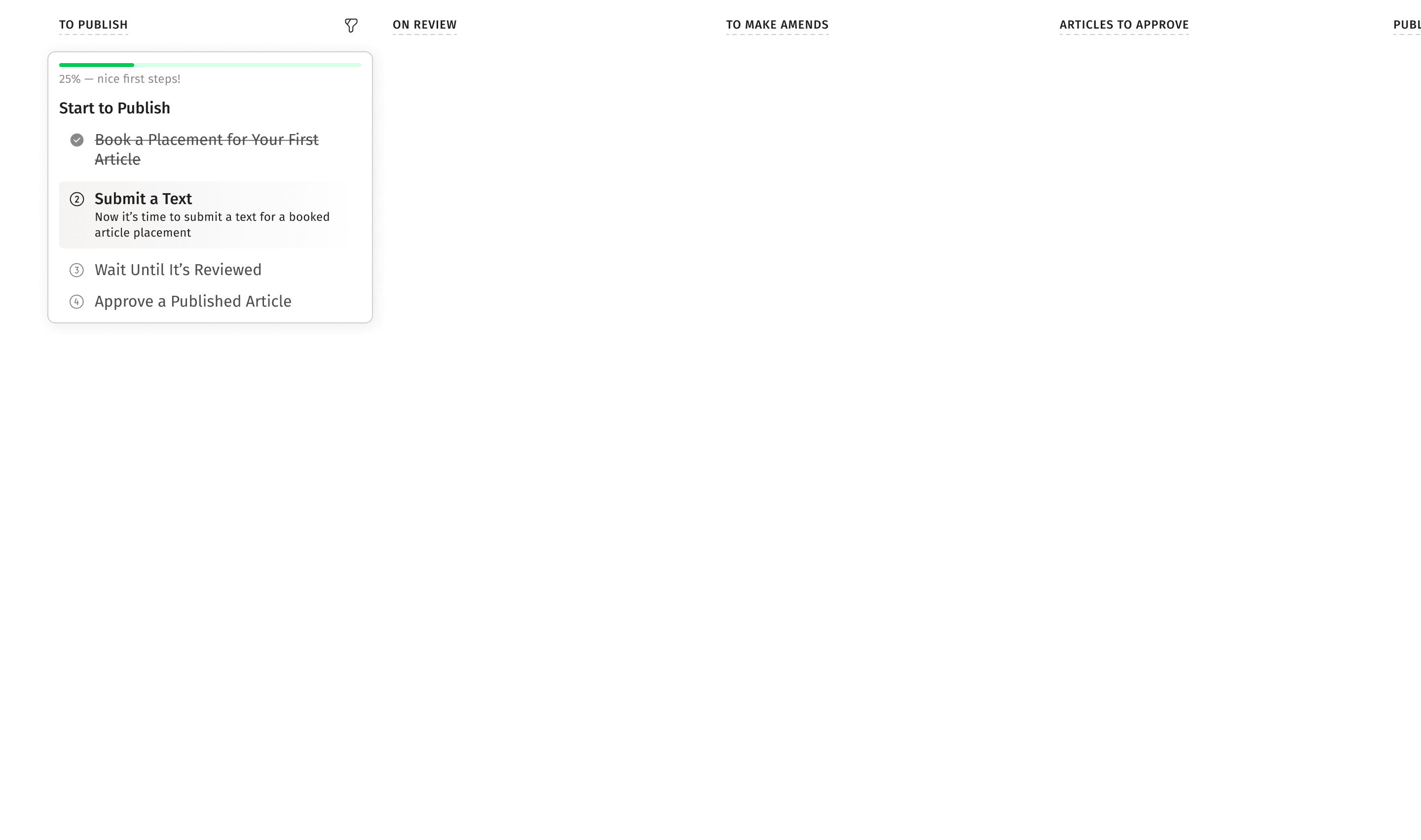 The campaign board interface with placement orders