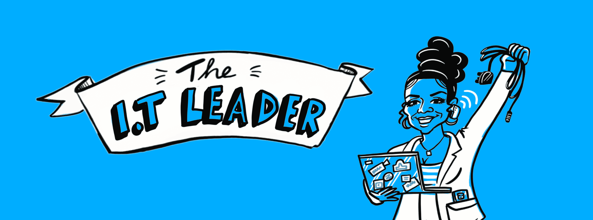 Bespoke hand-drawn digital image of an IT Leader. Created by Inky Thinking 