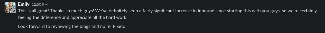 Slack message from Emily confirming the increase in inbound