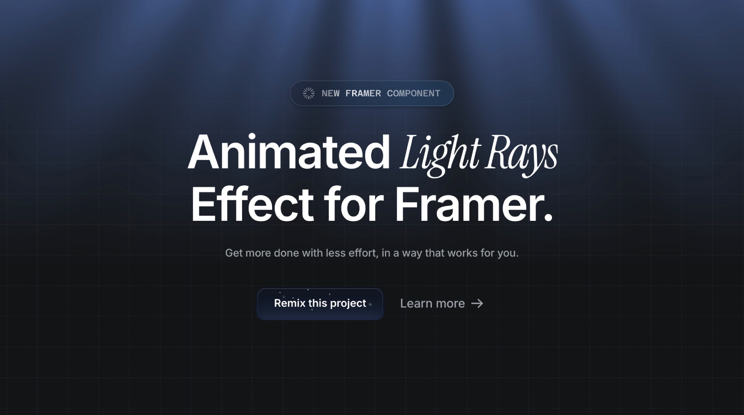 Animated Light Rays effect for Framer with call-to-action button to remix the project