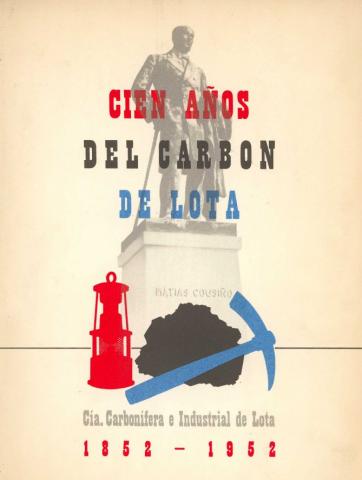 Cien años de carbón de Lota:1852-1952