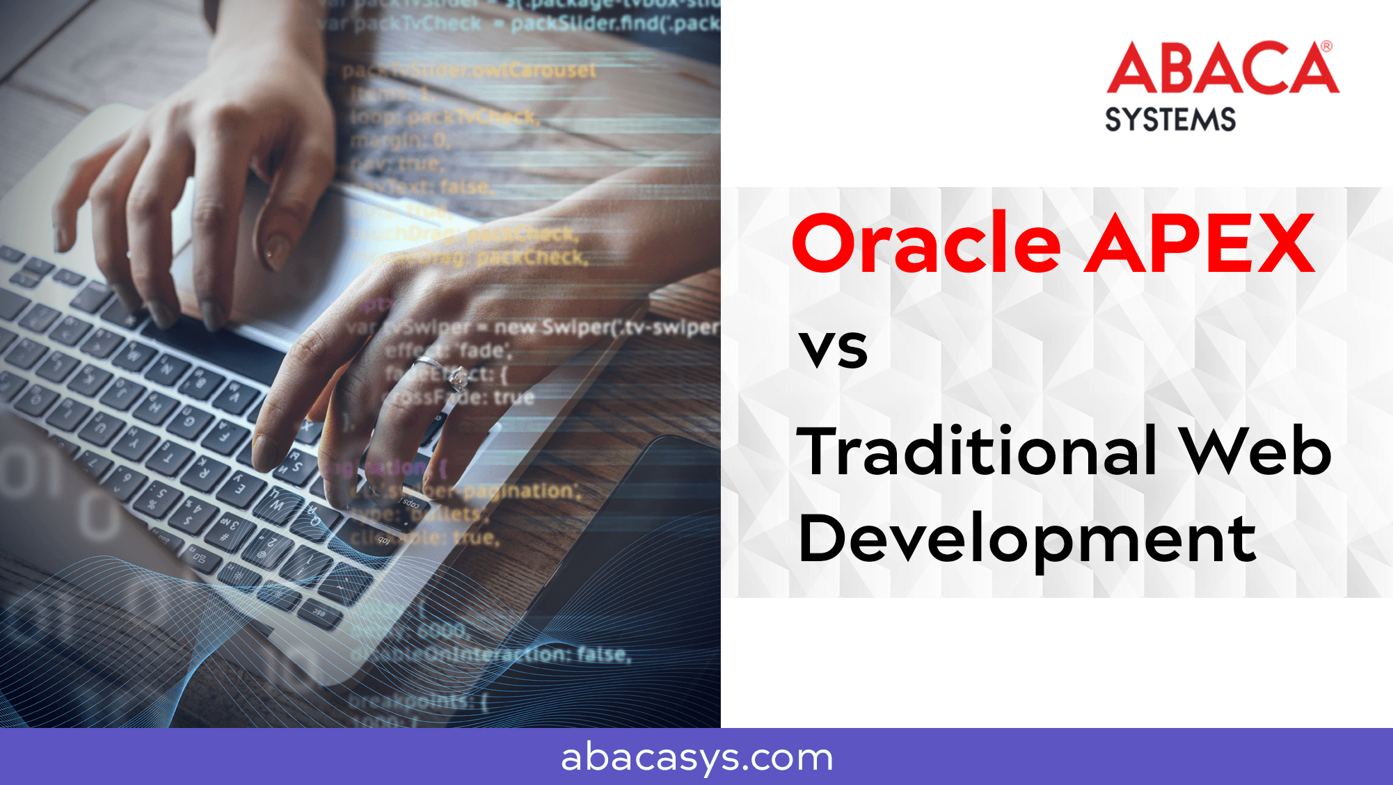 Oracle APEX Vs Traditional Web Development