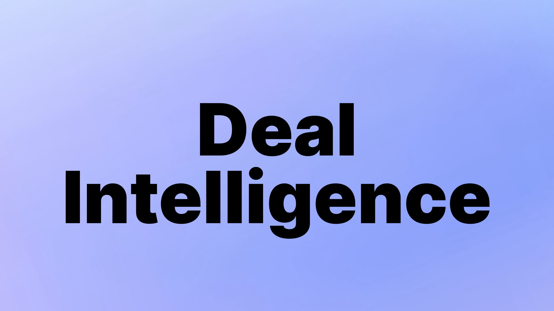 Deal Intelligence: Definition, Tools & Benefits