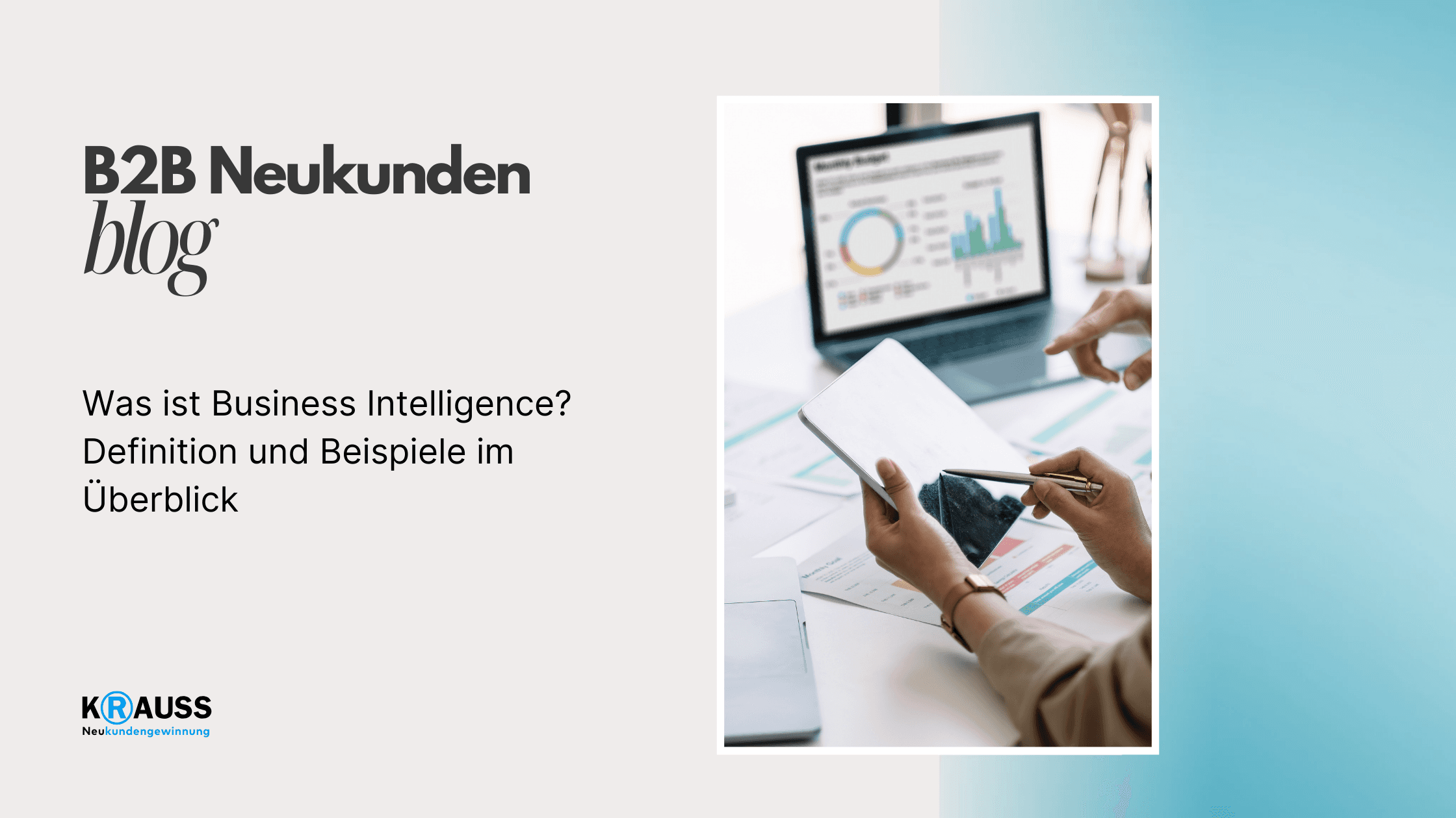 Was ist Business Intelligence? Definition und Beispiele im Überblick