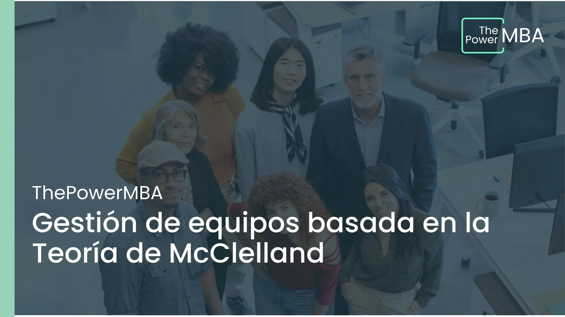 Gestión de equipos basada en la Teoría de McClelland