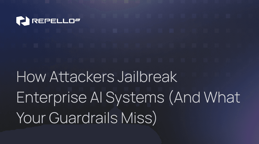 How Attackers Jailbreak Enterprise AI Systems (And What Your Guardrails Miss)