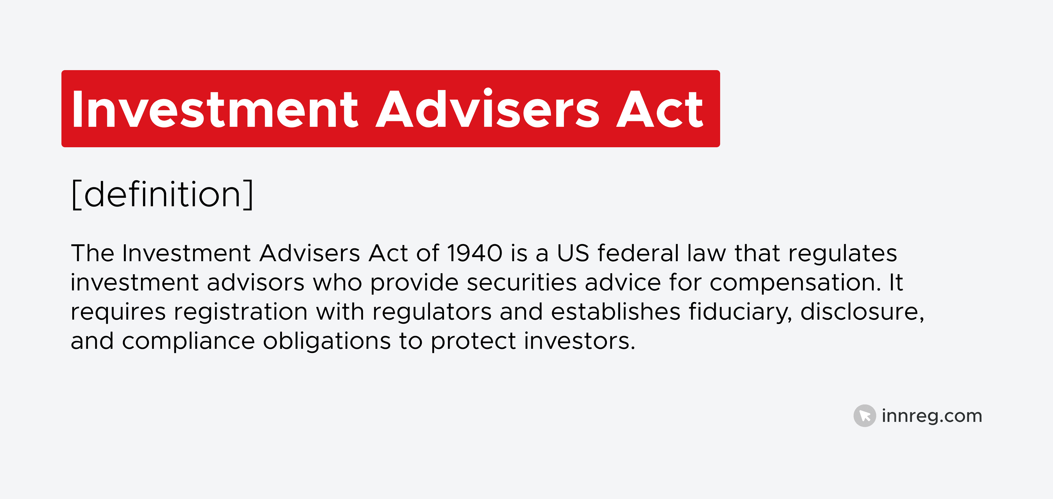 What is the Investment Advisers Act?