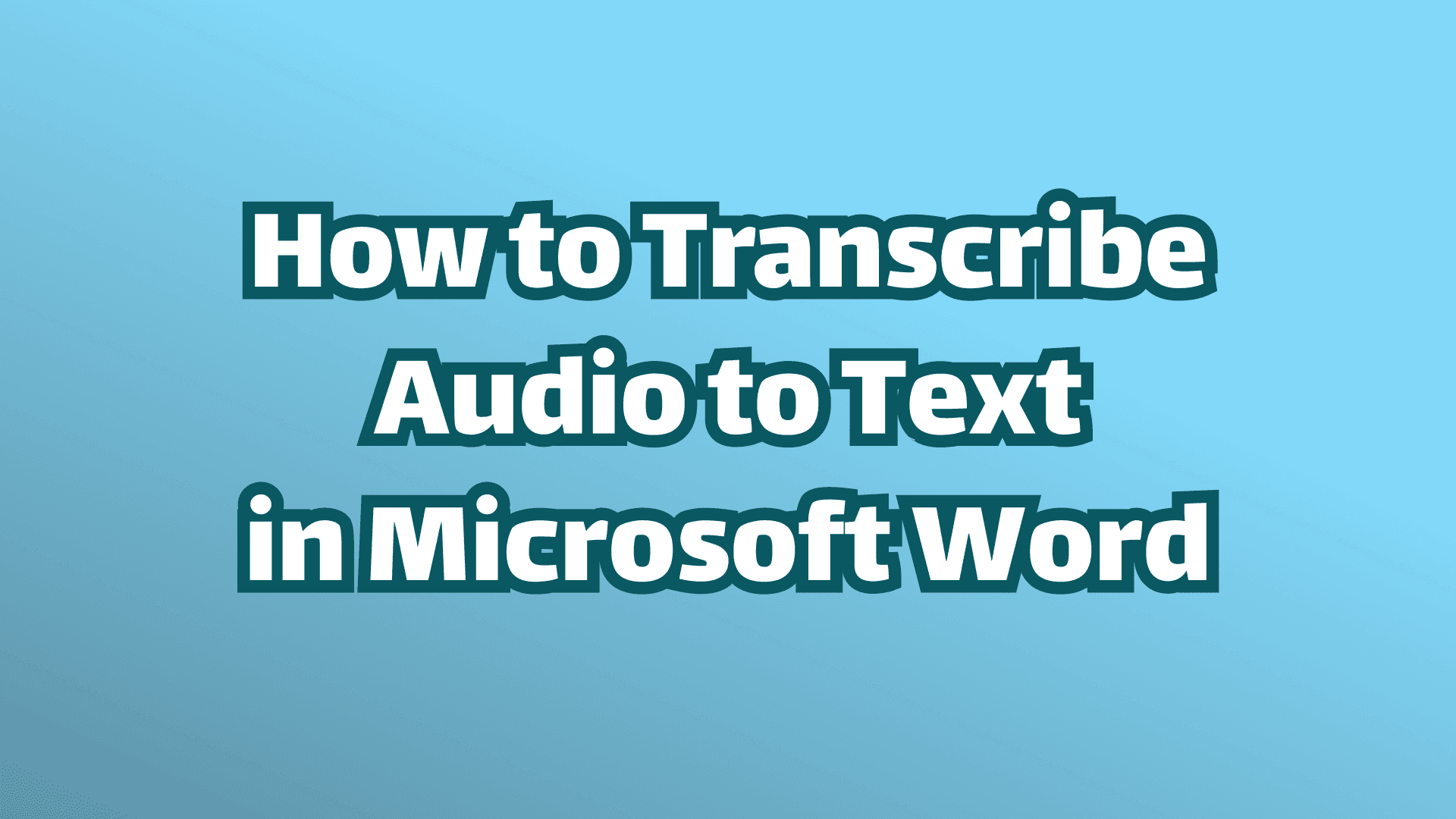 カバー画像、白い文字と青い背景、Microsoft Wordで音声を文字起こしする方法
