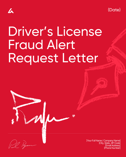 Driver’s License Fraud Alert Request Letter