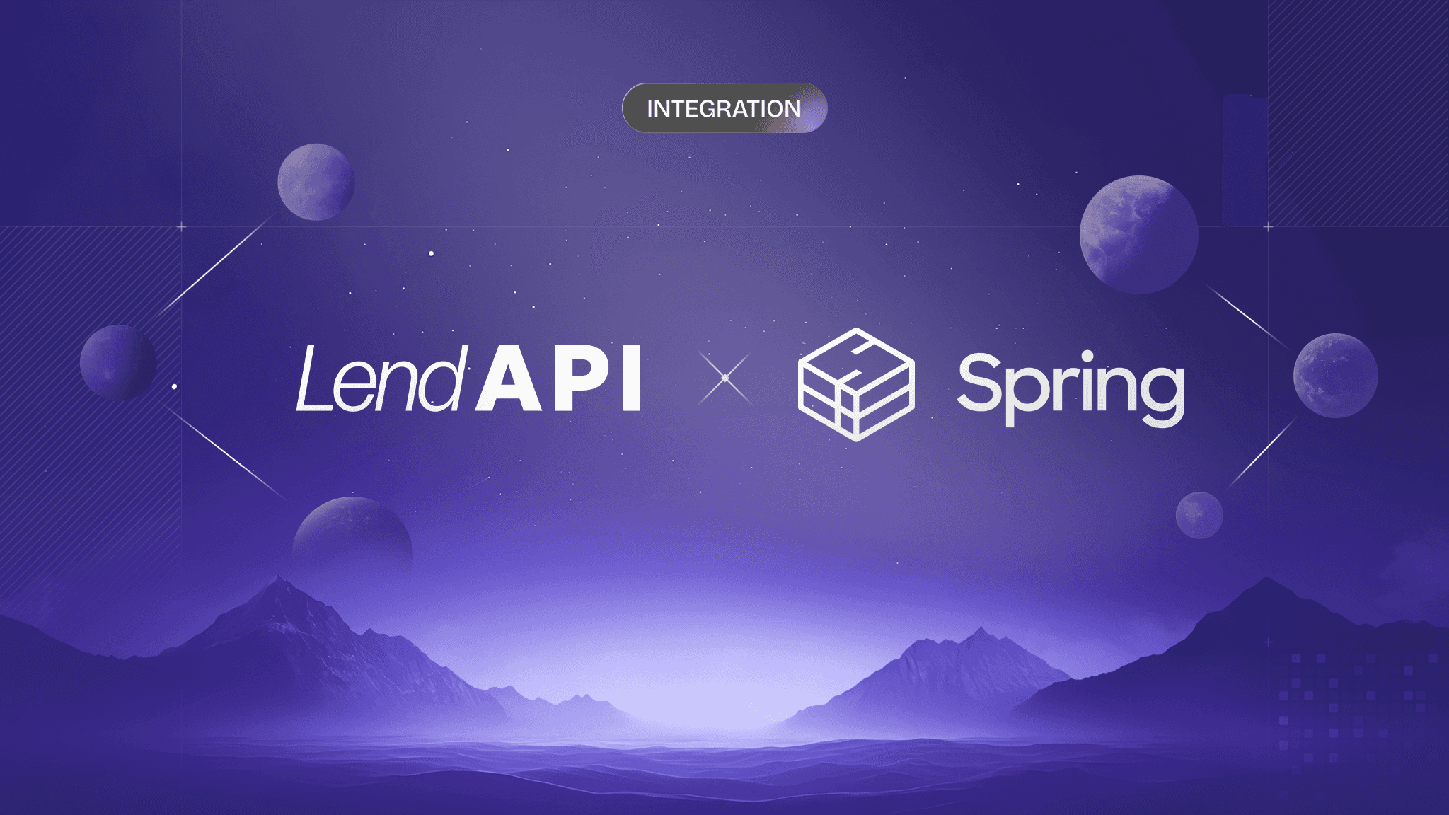 LendAPI Announces Integration with Spring Labs’ LiveSight to Transform Lending and Business Verification