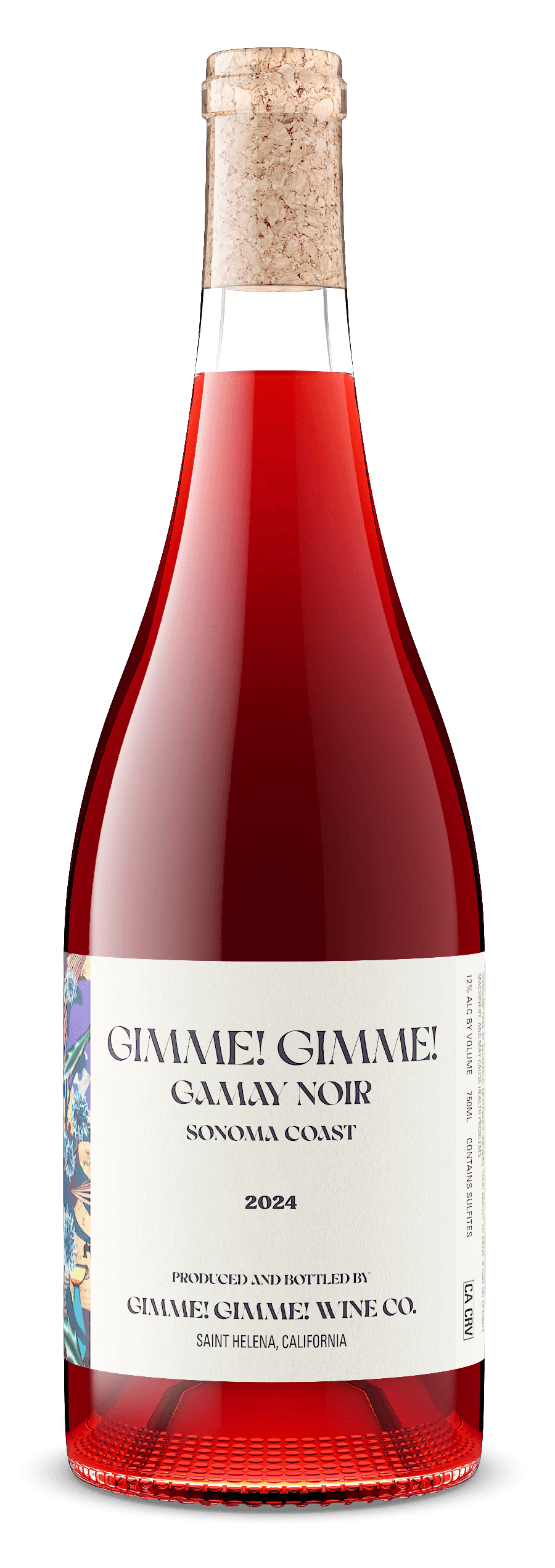 Gimmie! Gimmie! Gamay Noir Wine Bottle