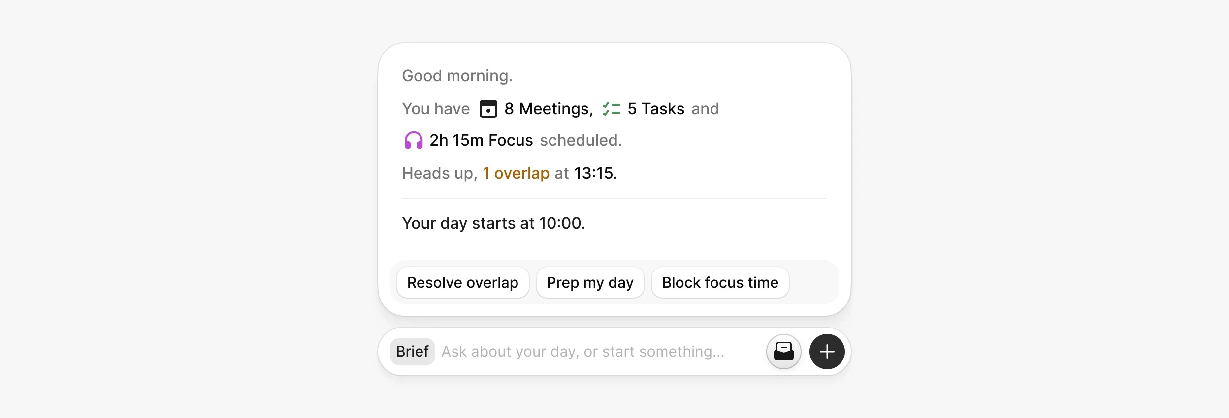 Pulse morning brief: 8 meetings, 5 tasks, 2h 15m of focus time and one overlap, with actions to resolve the overlap, prep the day or block focus time