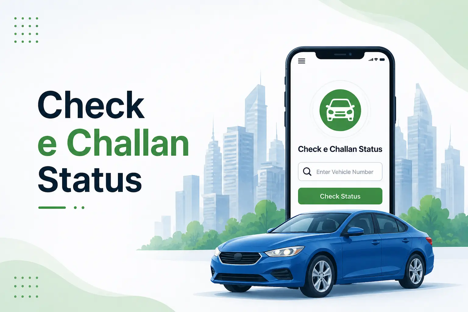 Check e Challan Status Online by Vehicle Number India