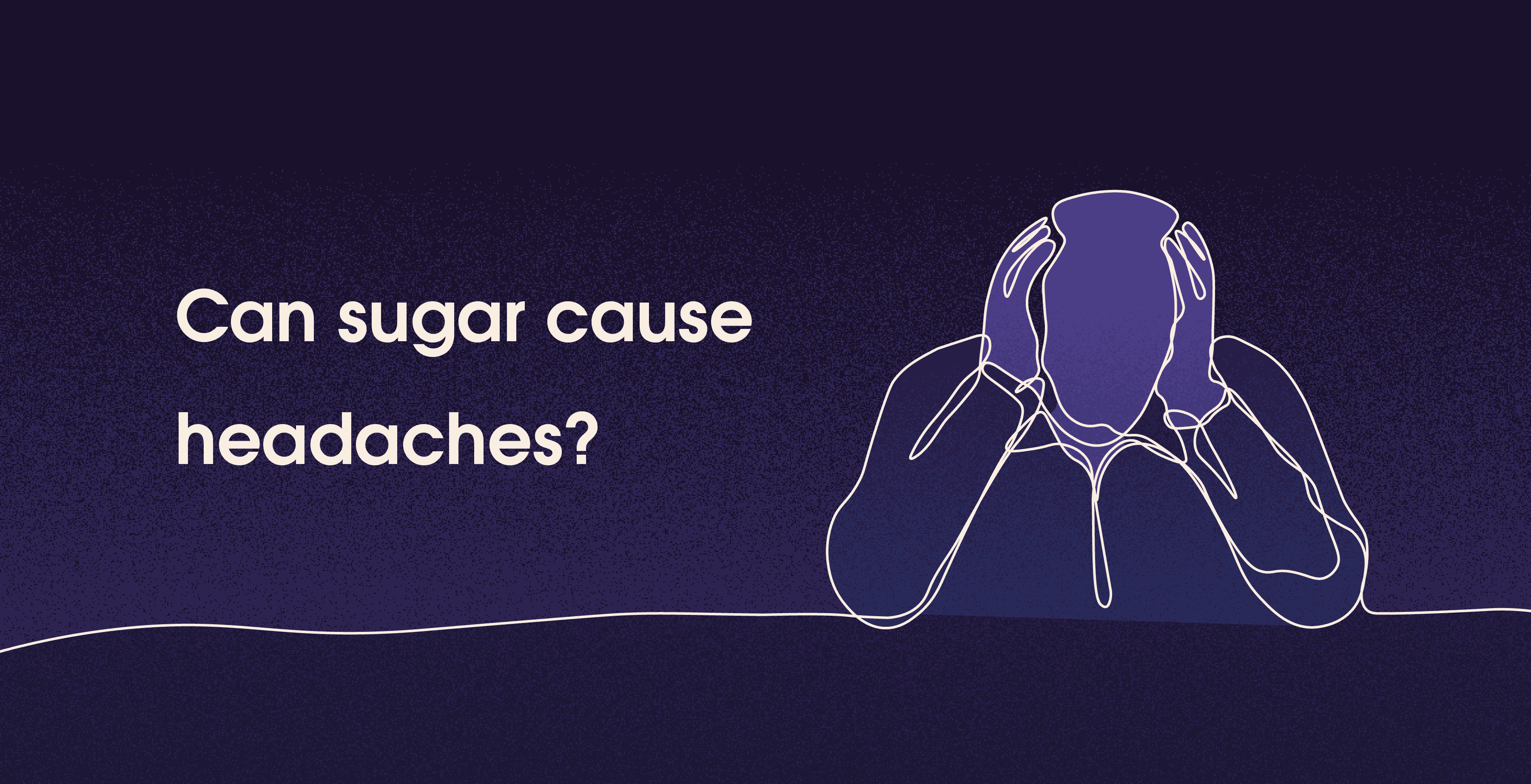 can sugar cause headaches