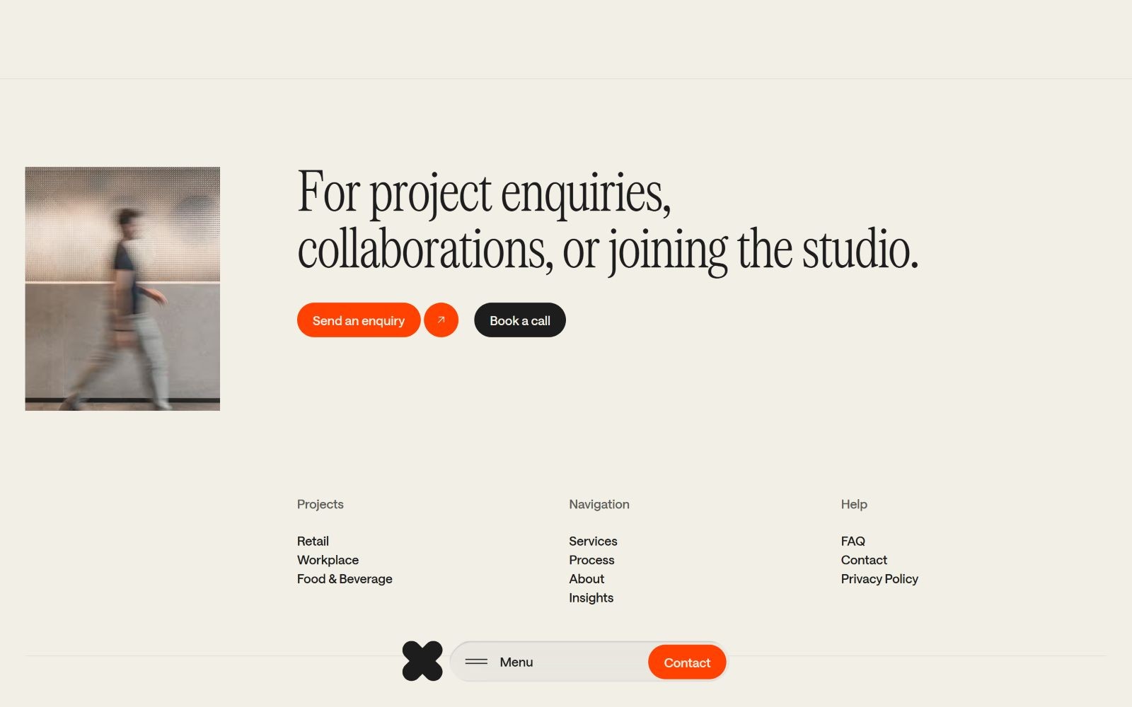 Blurry person walking, text: "For project enquiries, collaborations, or joining the studio." Buttons: "Send an enquiry," "Book a call.