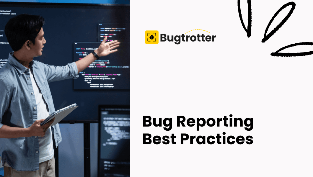 A guide to bug reporting best practices, featuring a developer analyzing code on a monitor.