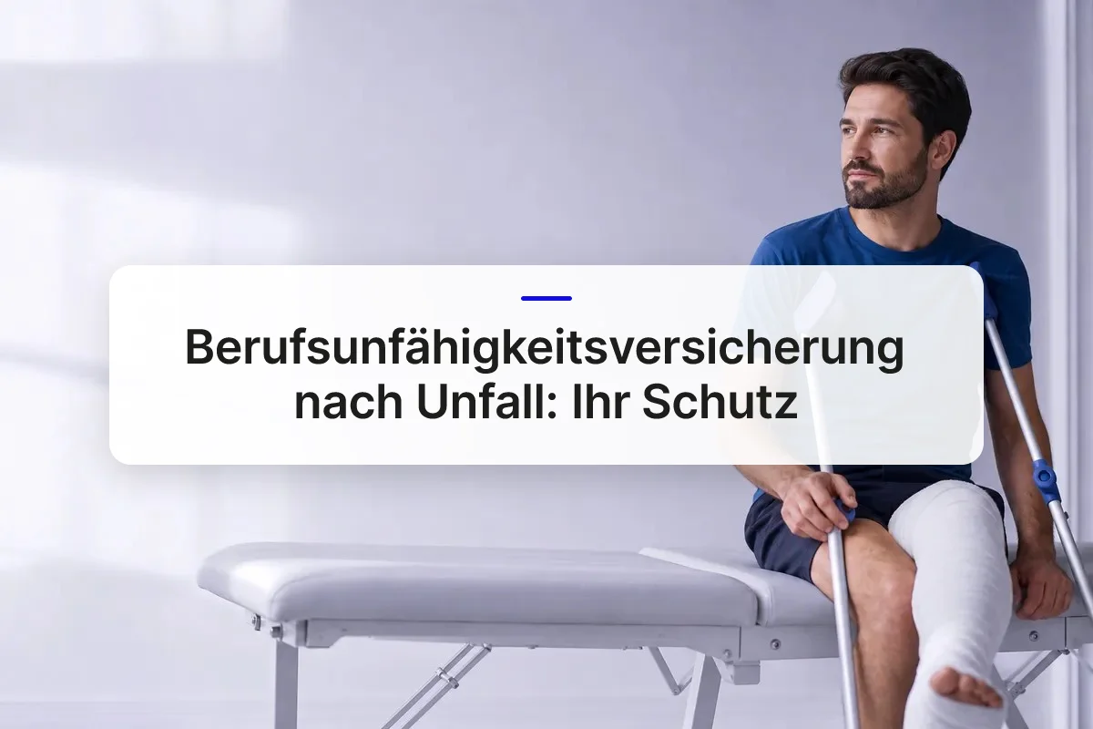 Berufsunfähigkeitsversicherung Unfall overview