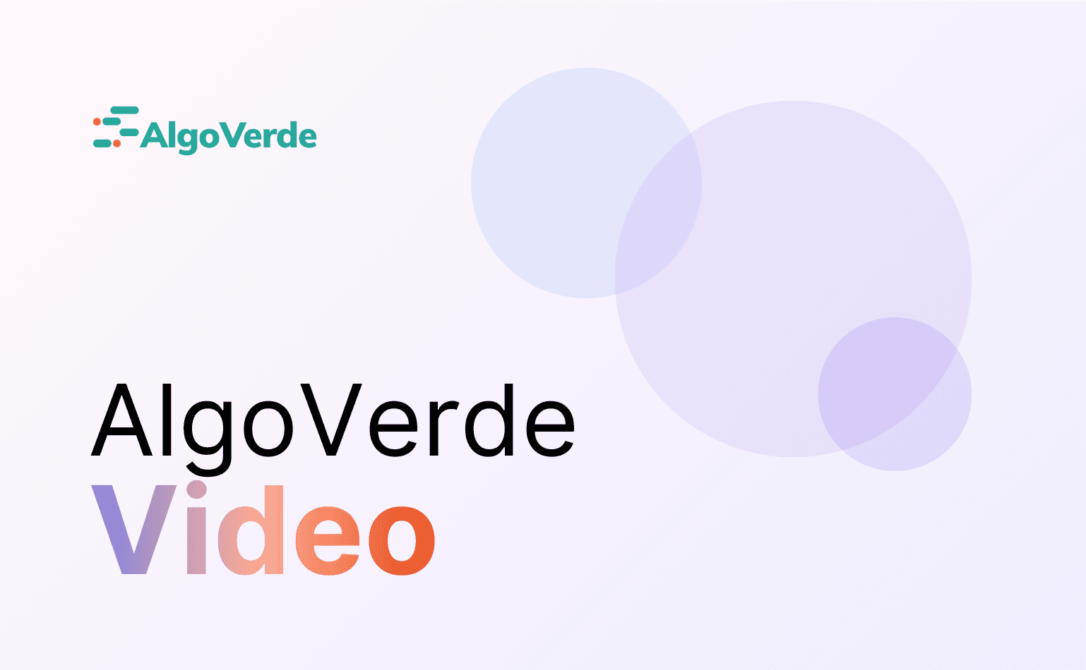 Dynamic visual intro to AlgoVerde’s purpose, product, and strategic goals.