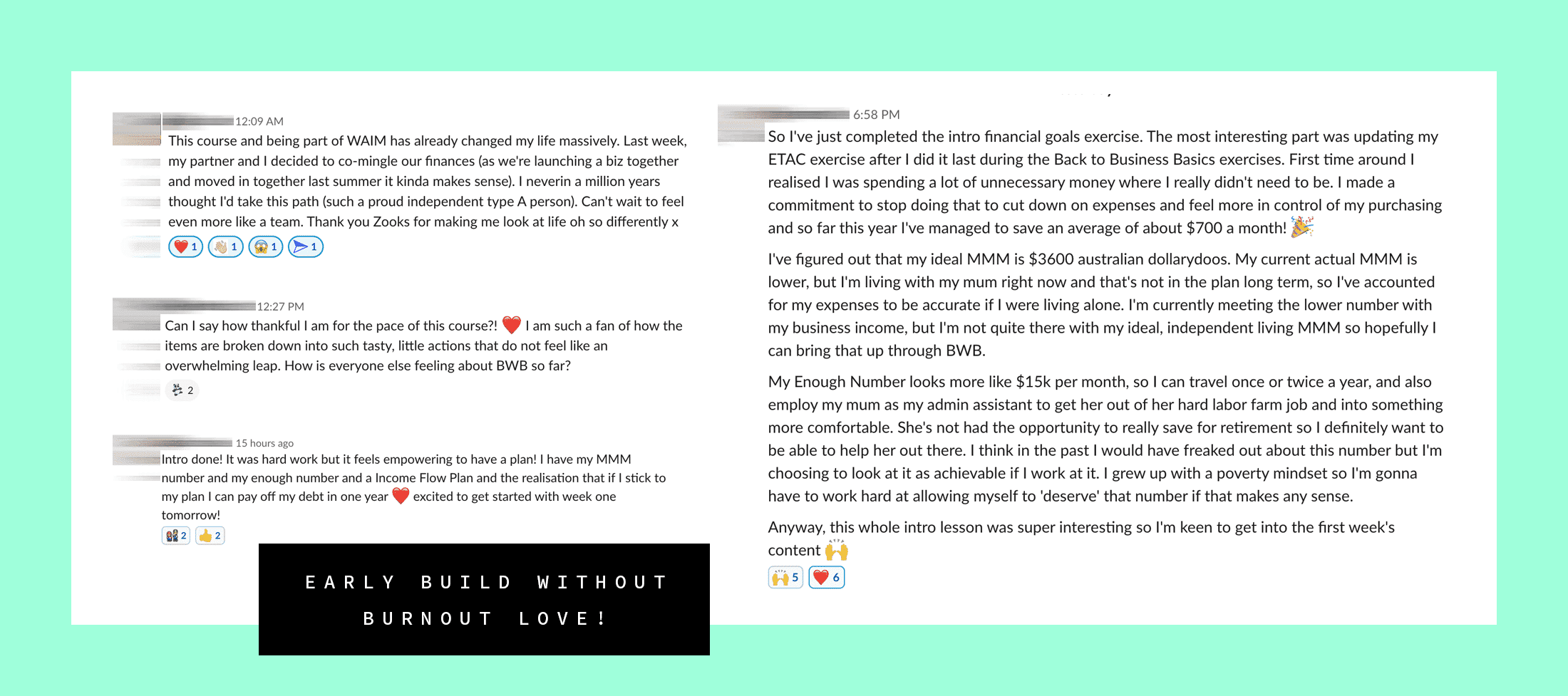 Early love for Build Without Burnout Academy