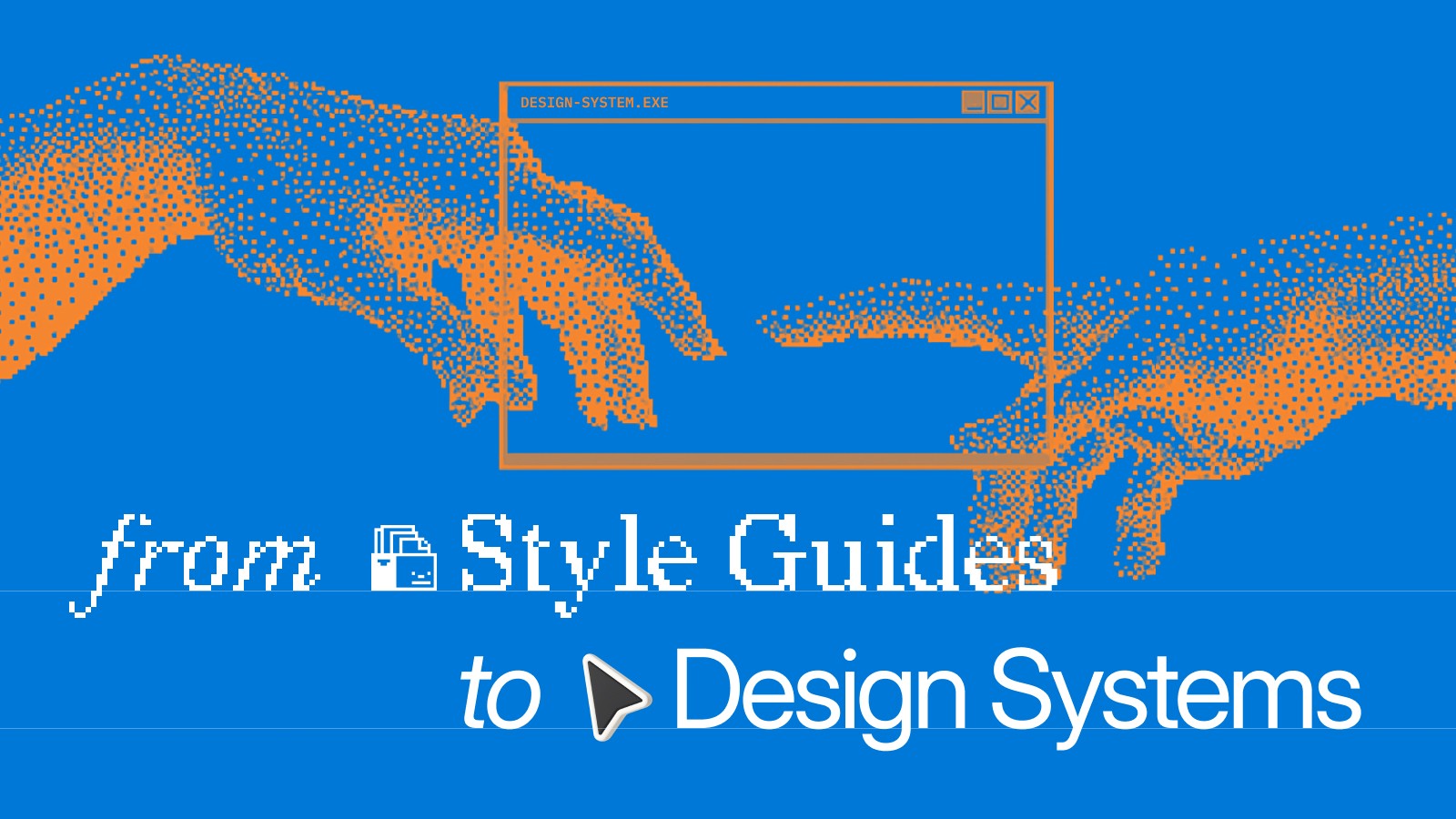 How we went from Style Guides to real Design Systems