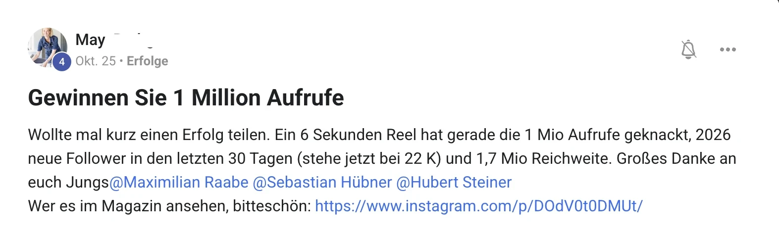 Mitglied der KI Creator Akademie: Mays 6-Sekunden-Reel erreicht 1 Million Aufrufe und 2.026 Follower