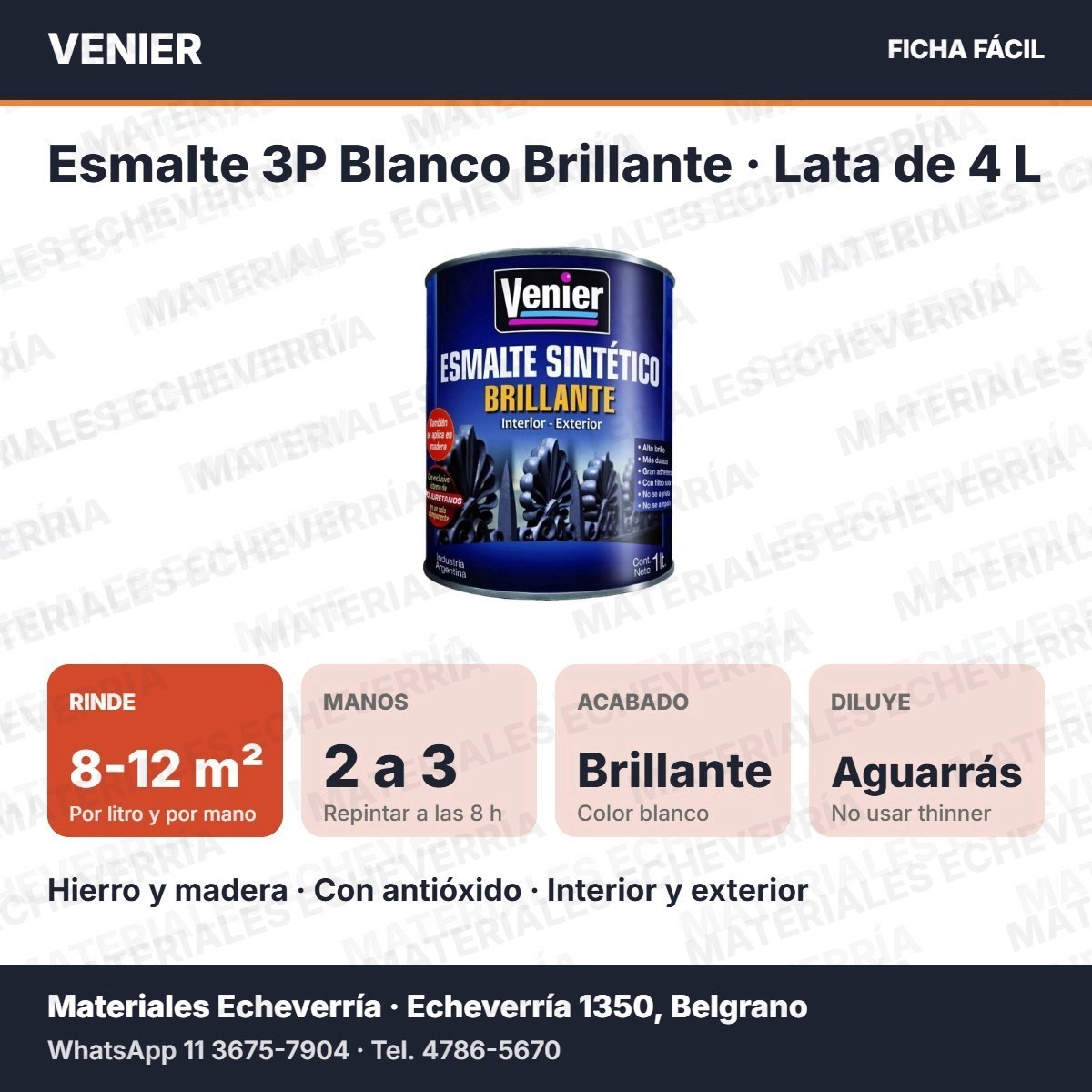 Ficha rápida del esmalte sintético 3P Venier blanco brillante 4 L: rinde 8 a 12 m² por litro y por mano, 2 a 3 manos, con antióxido