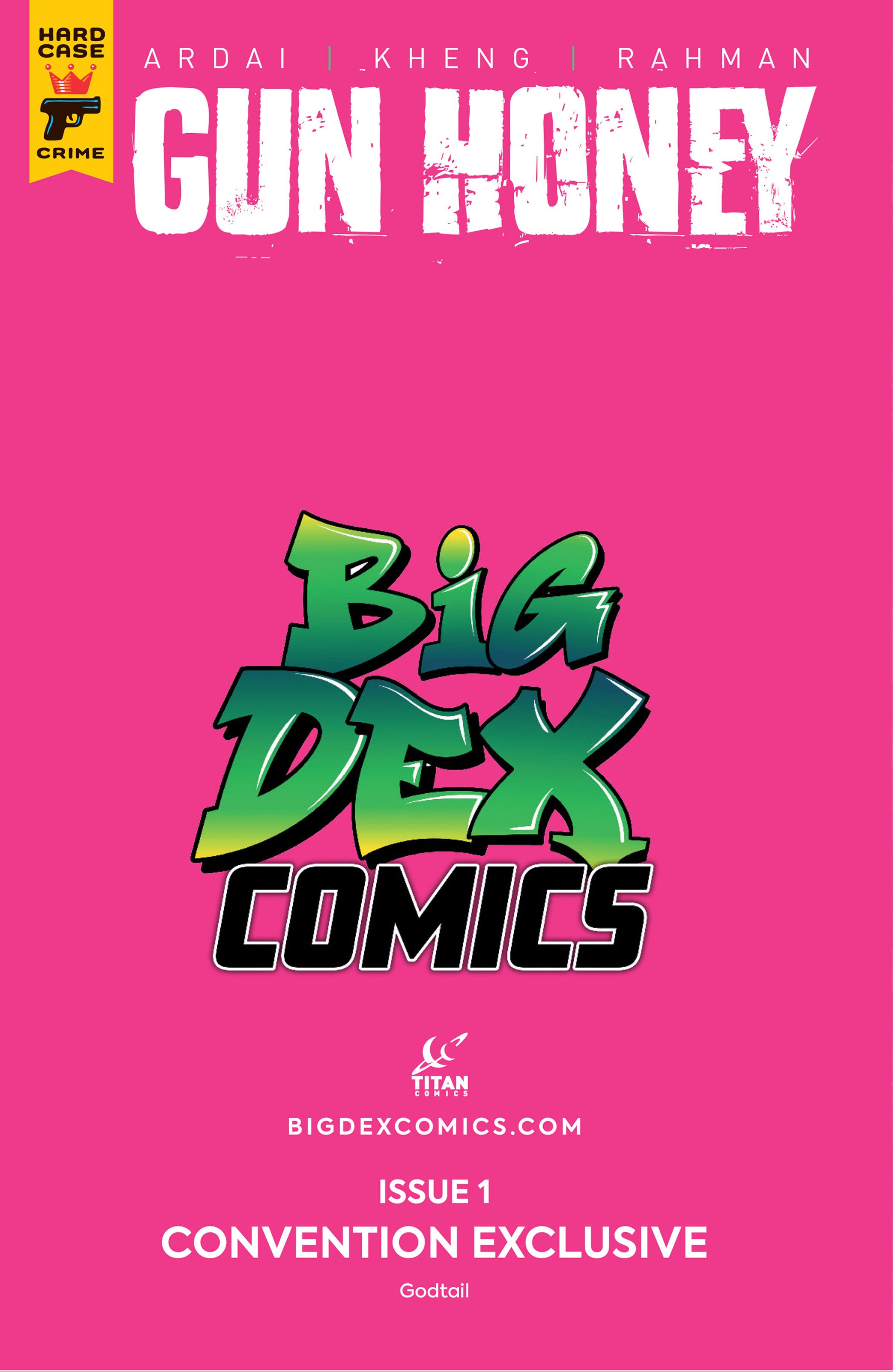Gun Honey #1 GODTAIL Big Dex Comics MegaCon Exclusive Pink Heat Virgin Variant featuring seductive pink cover art and limited convention release.