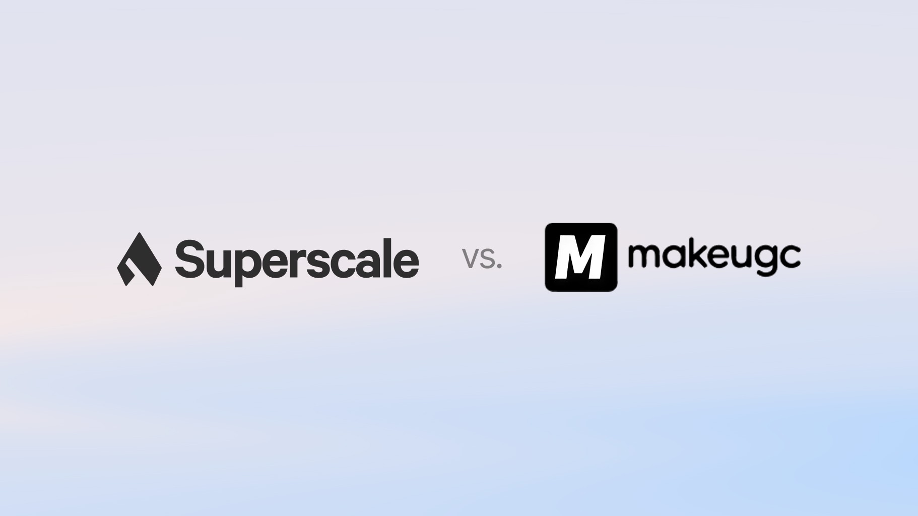 superscale-vs-makeugc