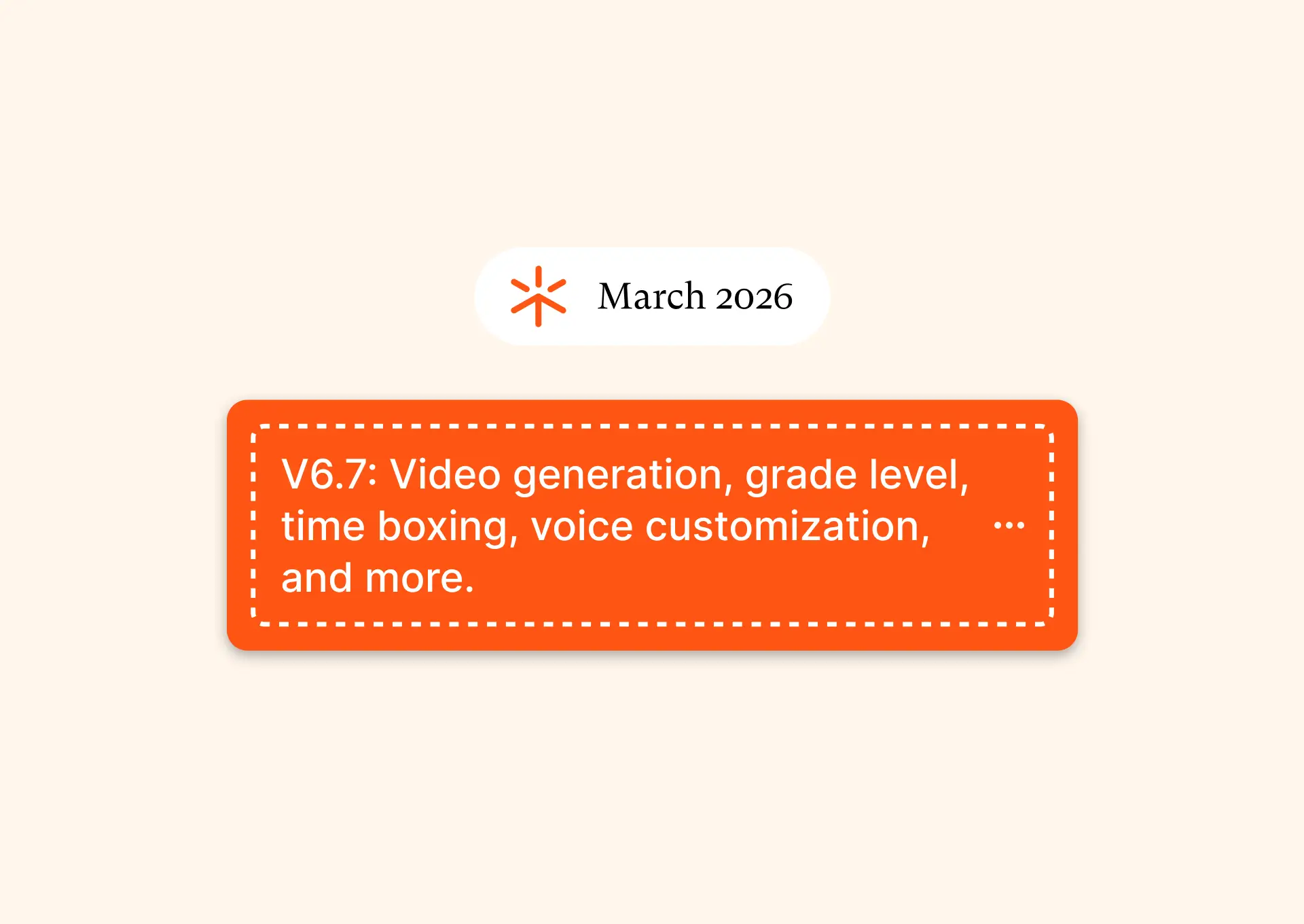 March 2026 Flint updates that include video generation, grade level, time boxing responses, voice customization, image generation improvement, and more. 
