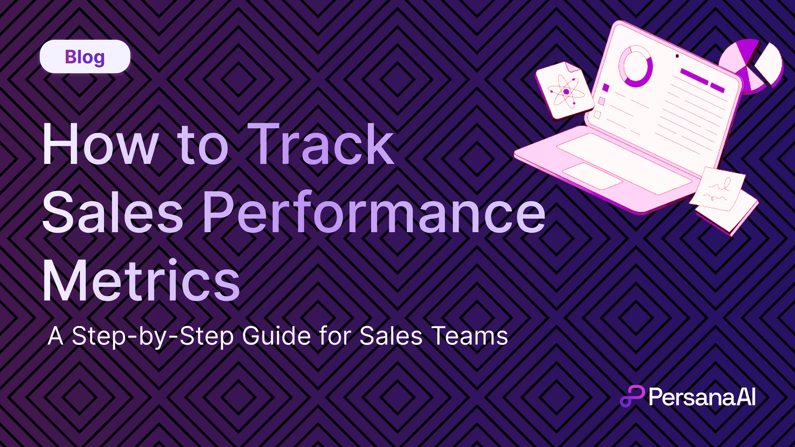 Sales Performance Metrics