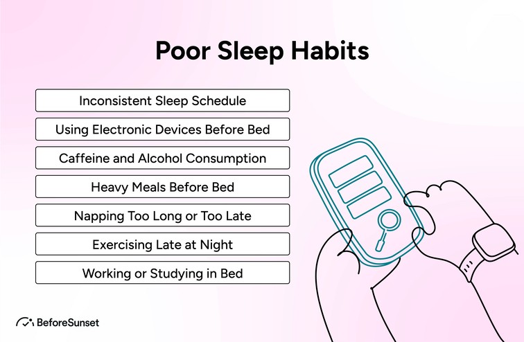 Poor Sleep Habits