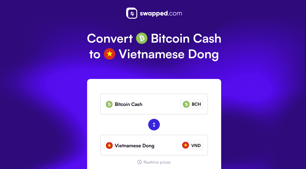 Convert Bitcoin Cash (BCH) to Vietnamese Dong (VND)