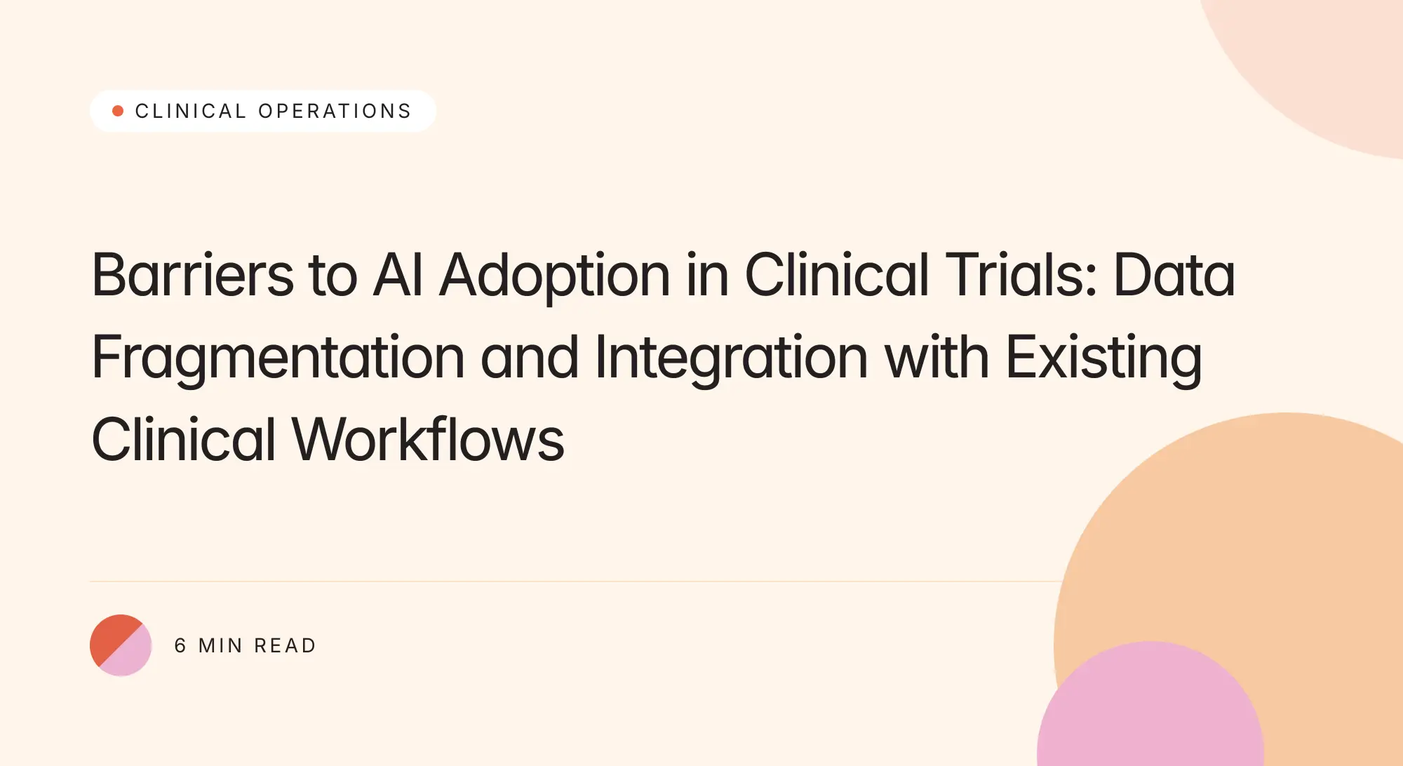 Branded Trially title card Barriers to AI Adoption in Clinical Trials