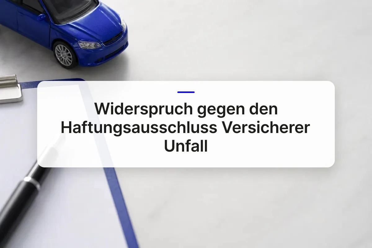 Haftungsausschluss Versicherer Unfall overview