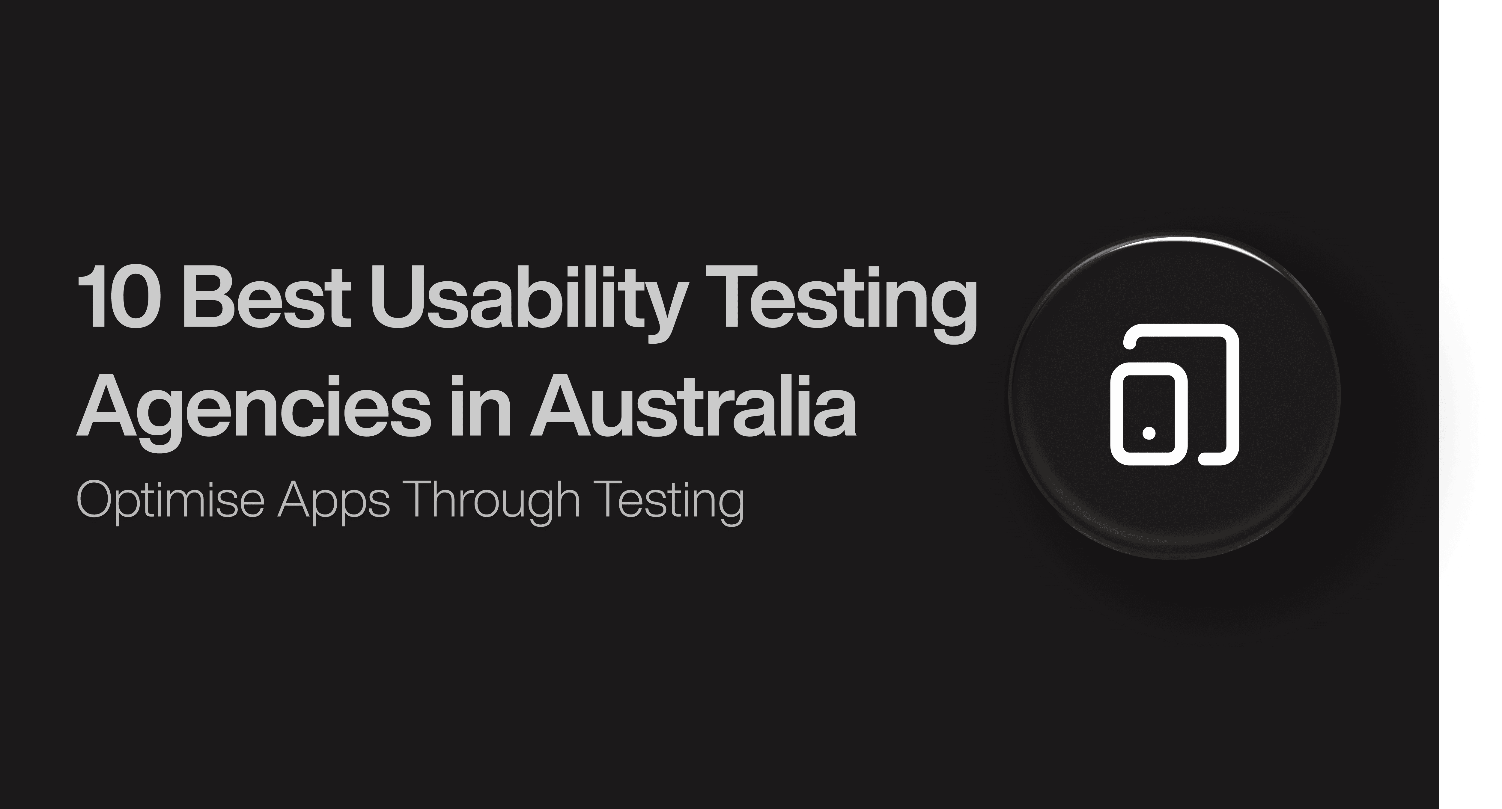 10 Best Usability Testing Agencies in Australia