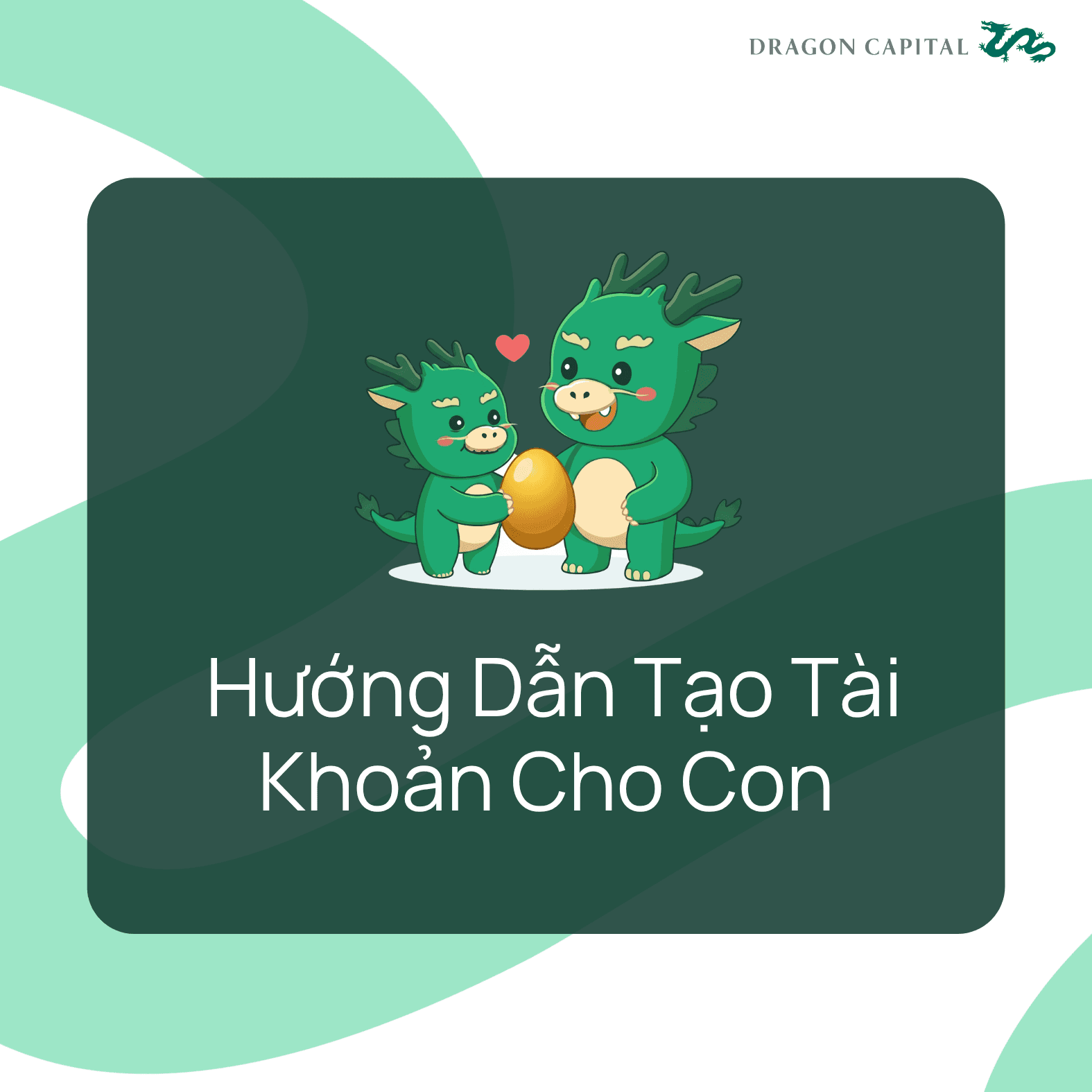 Hướng dẫn tạo tài khoản cho con DragonX