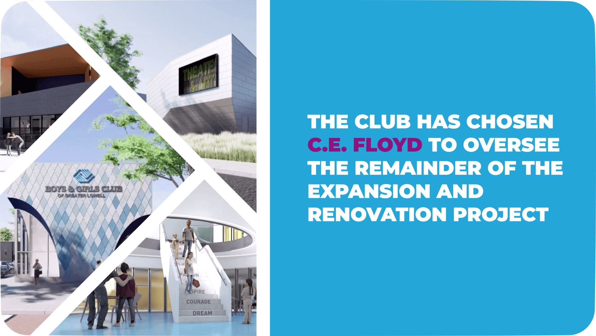 Graphic announcing “The club has chosen C.E. Floyd to oversee the remainder of the expansion and renovation project,” alongside architectural renderings of a community club interior and exterior.
