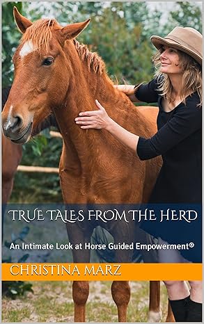 Portada del Libro - Verdaderas Historias del Rebaño: Una Mirada Íntima al Empoderamiento con Caballos®