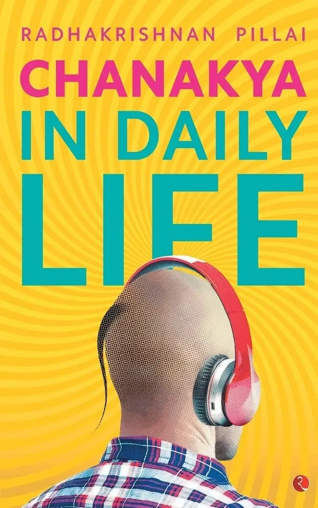 Book Cover Image - CHANAKYA IN DAILY LIFE