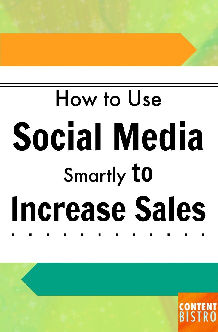 How to use social media smartly to increase sales