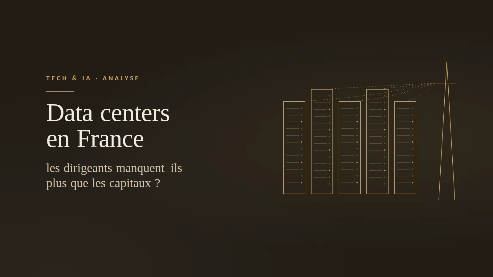 Data centers en France : baies de serveurs raccordées au réseau électrique, enjeu de dirigeants pour les infrastructures IA