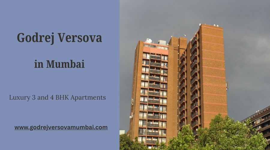 Godrej Versova: Seaside Splendor 3 & 4 BHK Apartments in Mumbai