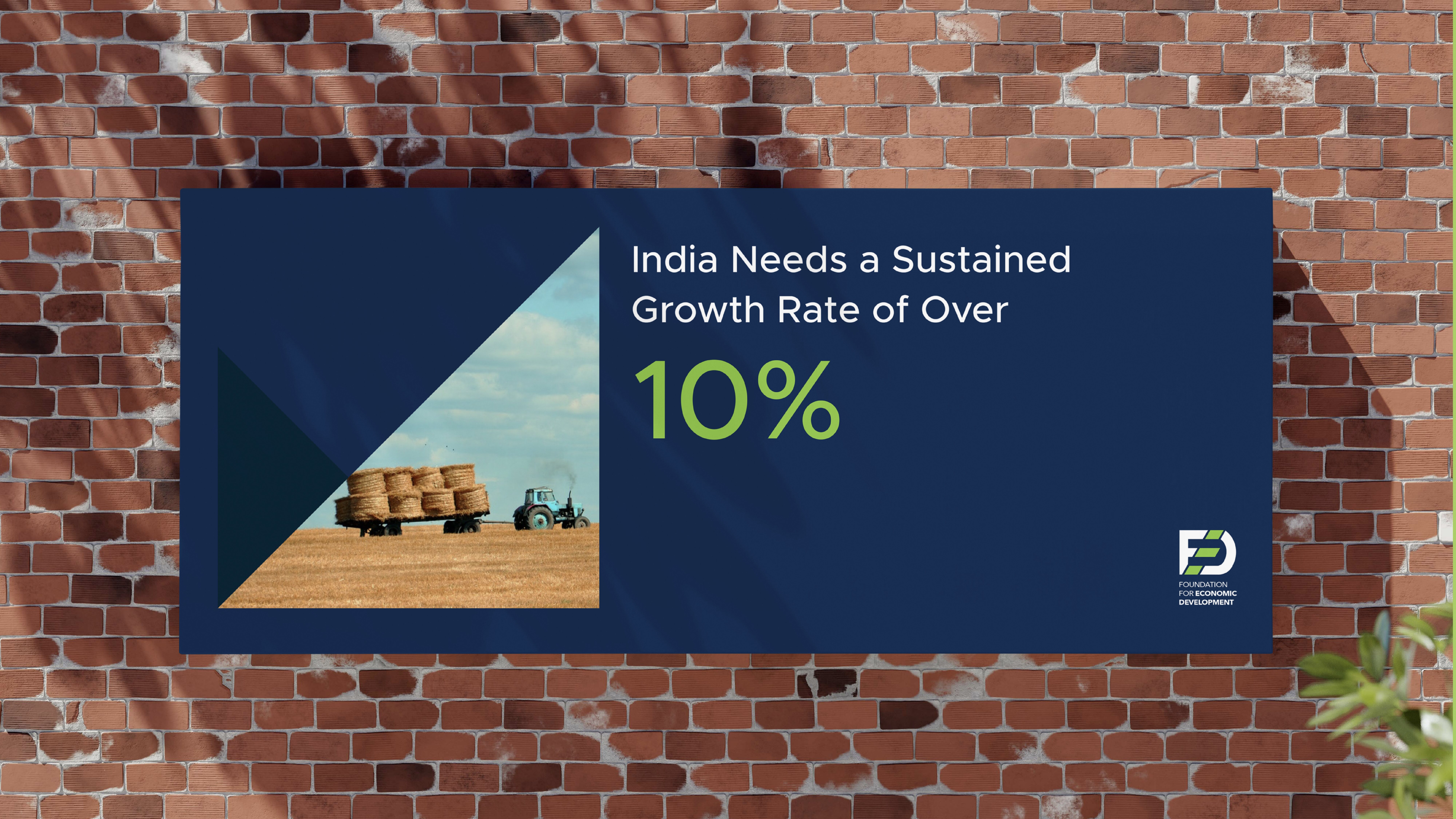 A tractor hauling stacked hay bales in a field, with text emphasizing India's need for over 10% sustained economic growth.